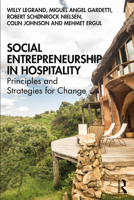 Social Entrepreneurship in Hospitality: Principles and Strategies for Change 113873408X Book Cover