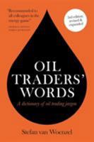 Oil Traders' Words 191022362X Book Cover