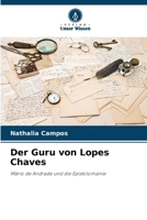 Der Guru von Lopes Chaves (German Edition) 6209009964 Book Cover