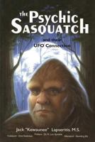 The Psychic Sasquatch (The New Millennium Library, Volume 4) 1495316300 Book Cover