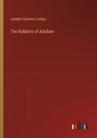 The Robbers of Adullam 3368864440 Book Cover