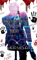 Unpredictable life of MDR B0B9RXY8PD Book Cover