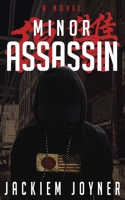 Minor Assassin: No Mercy for Criminals B08NF32G6G Book Cover