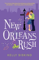 New Orleans Rush 1635766265 Book Cover