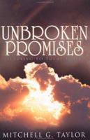 Unbroken Promises 0883688719 Book Cover