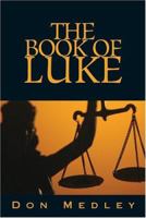Book of Luke 0970698356 Book Cover