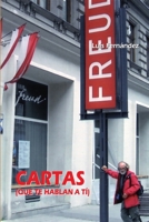 Cartas. (Que te hablan a tí) 1471740471 Book Cover