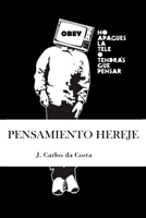 Pensamiento Hereje 1507842694 Book Cover