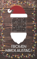 Gruß vom Nikolaus - Sudoku: Kleines Rätselbuch, was in den Stiefel passt | Tolles Nikolausgeschenk für Erwachsene | Geschenk Idee für Adventskalender, Julklapp, Weihnachten B08MW4PNZ5 Book Cover