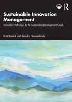 Sustainable Innovation Management: Innovation Pathways to the Sustainable Development Goals 1041253265 Book Cover