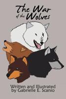 The War of the Wolves 1477282904 Book Cover