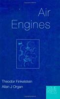 Air Engines: The History, Science, and Reality of the Perfect Engine 0791801713 Book Cover