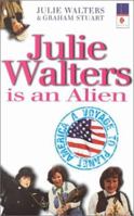 Julie Waters Is an Alien 0340696206 Book Cover