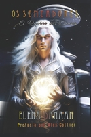 OS Semeadores: O Retorno dos Deuses (Portuguese Edition) B0DWLKRB2T Book Cover