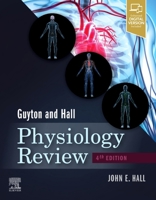 Guyton and Hall Physiology Review 1416054529 Book Cover