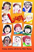 Laughs: Funny Stories 0887763936 Book Cover