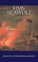 HMS Seawolf 1932482520 Book Cover