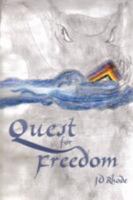 Quest for Freedom 1434374238 Book Cover