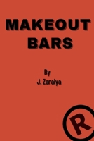 Make Out Bars by J. Zaraiya (Volume 3) 1734207523 Book Cover
