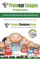 PremEAR League: Fun with Football B0BMSN6SJG Book Cover
