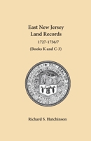 East New Jersey Land Records, 1727-1736/7 1680348736 Book Cover