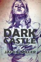Dark Castle 0464027829 Book Cover