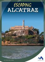 Escaping Alcatraz 1503825256 Book Cover
