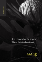 En el nombre de la rusa (Spanish Edition) 1966932065 Book Cover