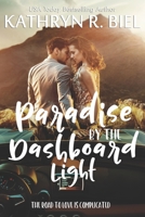 Paradise by the Dashboard Light 1949424030 Book Cover