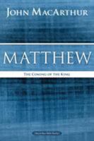 The MacArthur Bible Studies: Matthew (MacArthur Bible Study)