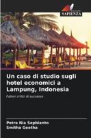 Un caso di studio sugli hotel economici a Lampung, Indonesia 6209264956 Book Cover