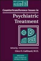 Countertransference Issues in Psychiatric Treatment (Review of Psychiatry) 0880489596 Book Cover