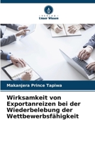 Wirksamkeit von Exportanreizen bei der Wiederbelebung der Wettbewerbsfähigkeit (German Edition) 6207984226 Book Cover