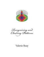 Recognizing and Clearing Life Patterns 1497367298 Book Cover