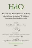 A Greek and Arabic Lexicon (GALex), Materials for a Dictionary of the Mediaeval Translations from Greek into Arabic. Fascicle 14, to (Handbook of ... 900435350X Book Cover