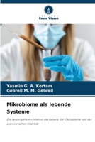 Mikrobiome als lebende Systeme (German Edition) 6209579884 Book Cover