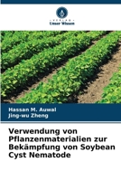 Verwendung von Pflanzenmaterialien zur Bekämpfung von Soybean Cyst Nematode (German Edition) 6209578632 Book Cover