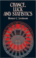 Chance, Luck, and Statistics 0486419975 Book Cover