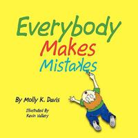 Everybody Makes Mistakes 142579470X Book Cover