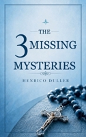 THE 3 MISSING MYSTERIES B0H735ZX2M Book Cover
