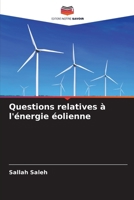 Questions relatives à l'énergie éolienne (French Edition) 6208945380 Book Cover