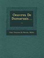 Oeuvres de Dumarsais...... 127373405X Book Cover
