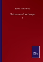 Shakespeare-Forschungen: I. (German Edition) 3752513802 Book Cover