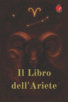 Il Libro dell'Ariete B0BZF9WJP3 Book Cover