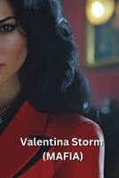 Valentina Storm (MAFIA) B0DRYYP5T2 Book Cover