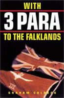 With 3 Para to the Falklands 1853674931 Book Cover
