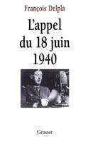 L'appel du 18 juin 1940 2246599318 Book Cover