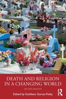 Death And Religion in a Changing World 0765612224 Book Cover