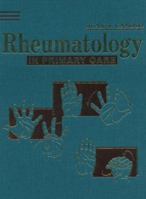Rheumatology in Primary Care 0721660800 Book Cover