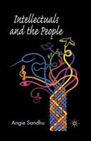 Intellectuals and the People 0230549233 Book Cover